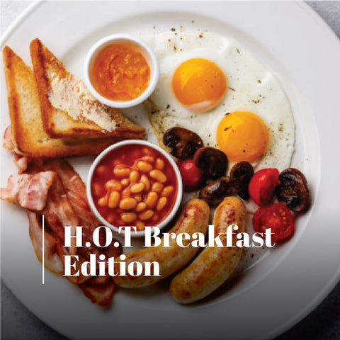 H.O.T Breakfast Edition